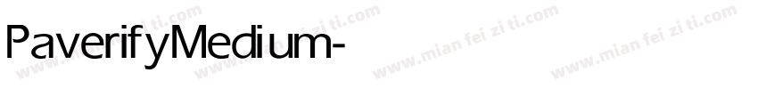 Paverify Medium字体转换